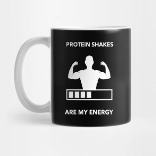 Protein Shakes Are My Energy - Premier Protein Shake Powder Atkins Protein Shakes Mug